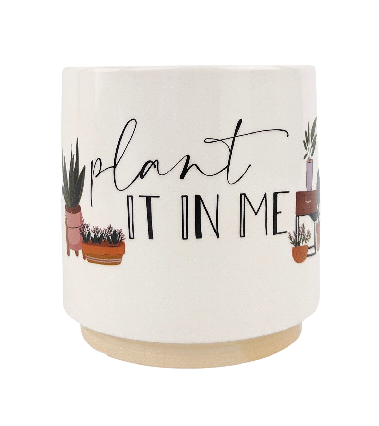 Plant It In Me Pun Planter Beige Green